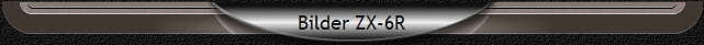 Bilder ZX-6R